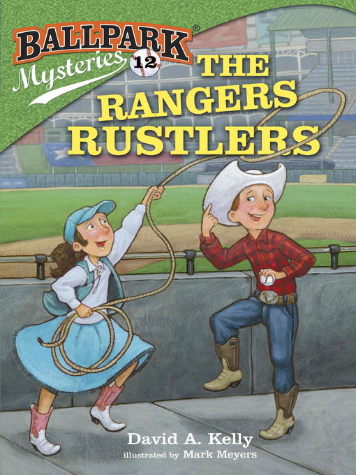 Title details for The Rangers Rustlers by David A. Kelly - Available